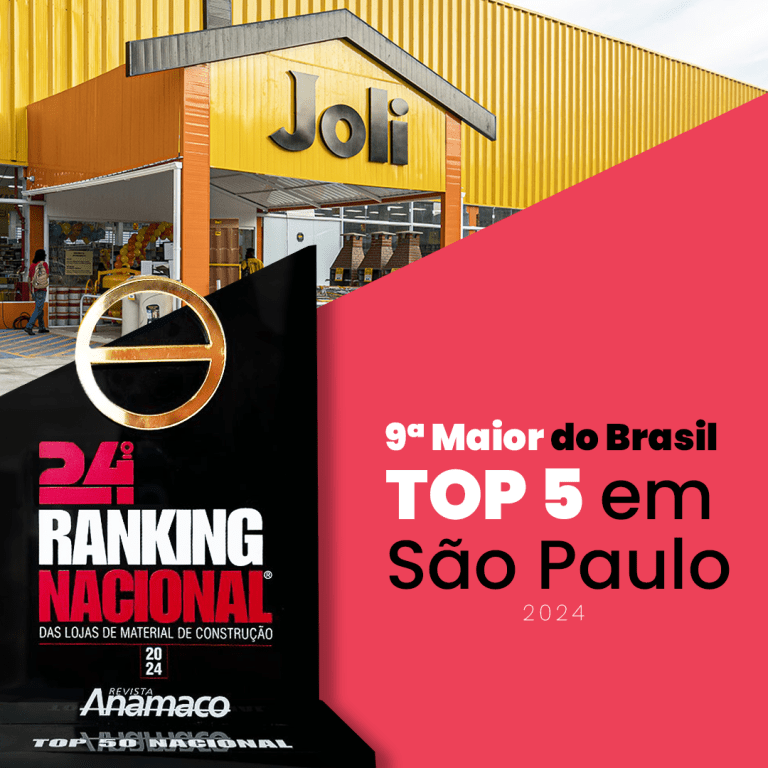 Joli é a 9ª maior loja de materiais para construção - Blog da Joli